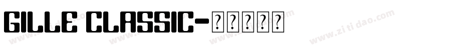 Gille Classic字体转换
